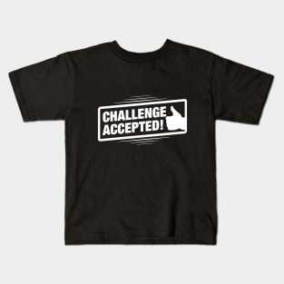 Challenge Accepted Kids T-Shirt